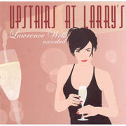 Upstairs At Larrys - Lawrence Welk Uncor