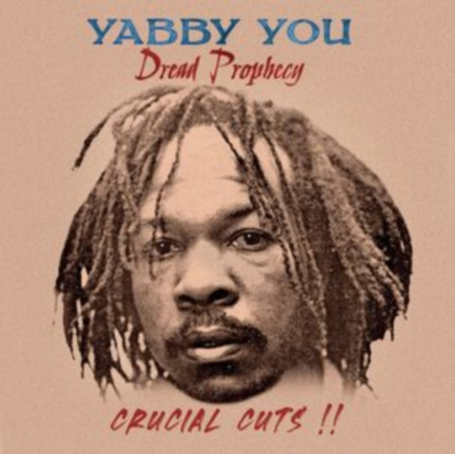 Dread Propecy Crucial Cuts