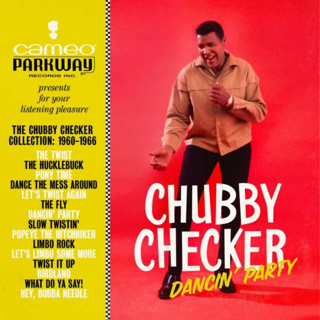 Dancin Party The Chubby Checker Collecti