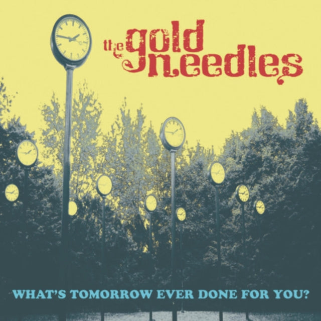 Whats Tomorrow Ever Done For You Yellow