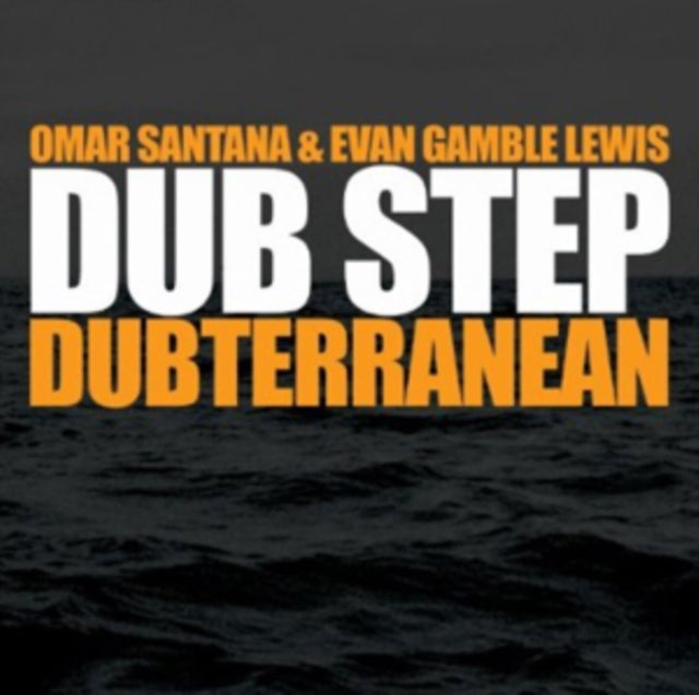 Dub Step - Dubterranean