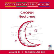 Chopin Nocturnes - 1000 Years Of Vol. 39