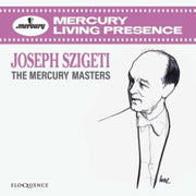 Joseph Szigeti - The Mercury Masters