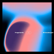 Fragments