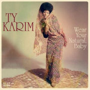 Wear Your Natural. Baby