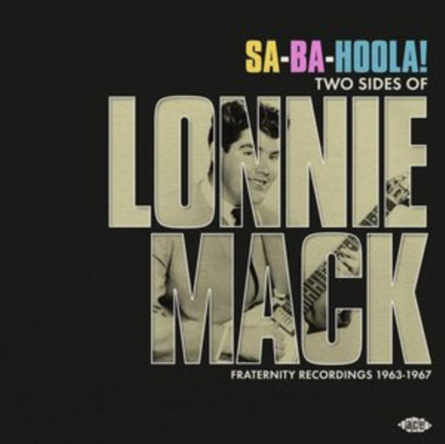 Sa-ba-holla Two Sides Of Lonnie Mack - F