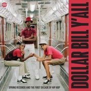 Dollar Bill Yall - Spring Records And Th