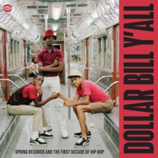 Dollar Bill Yall - Spring Records And Th