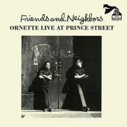 Friends And Neighbors Live At Prince Str