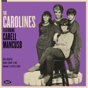 The Carolines Feat. Carell Mancuso