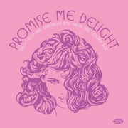 Promise Me Delight-italo Disco & Europea