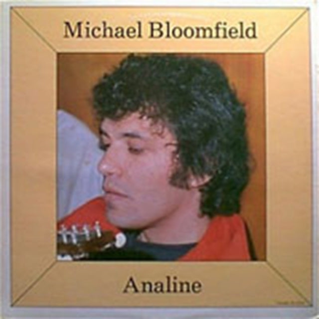 Analine Michael Bloomfield