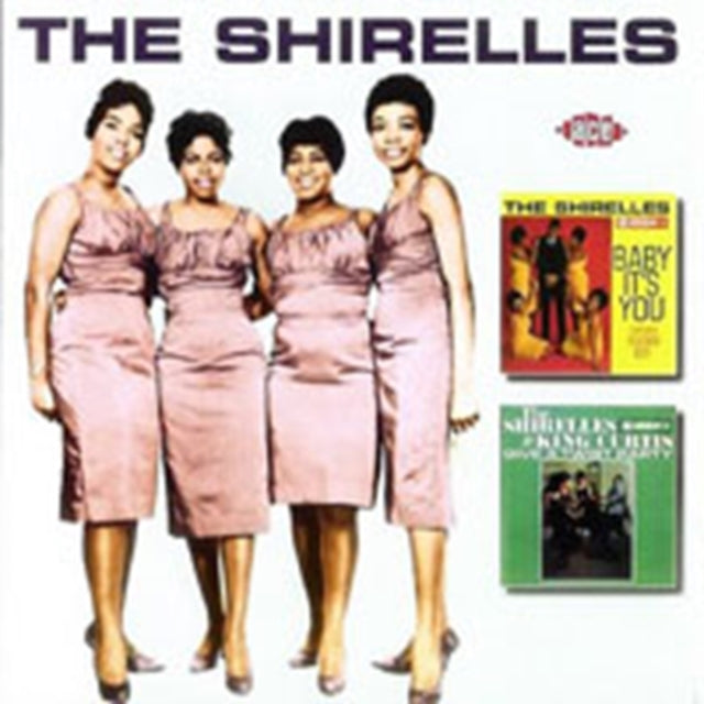 Baby Its You / The Shirelles