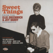 Sweet Things From The Ellie Greenwich &
