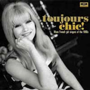 Toujours Chic More French Girl Singers O