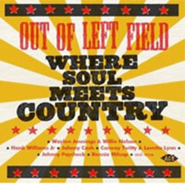 Out Of Left Field - Where Soul Meets Cou