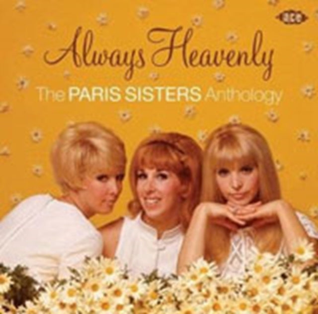 Always Heavenly - The Paris Sisters Anth