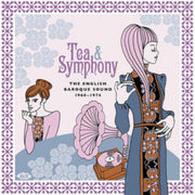 Tea & Symphony - The English Baroque Sou