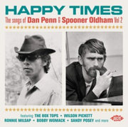 Happy Times - The Songs Of Dan Penn & Sp