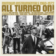 All Turned On Motown Instrumentals 1960-