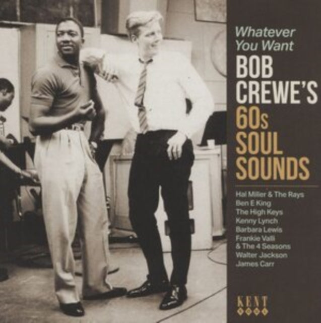 Whatever You Want - Bob Crewes 60s Soul
