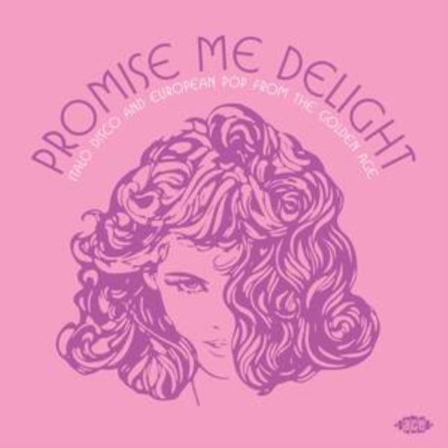 Promise Me Delight - Italo Disco & Europ