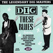 Dig These Blues
