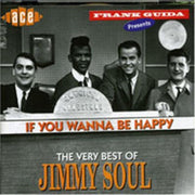 If You Wanna Be Happy...the Very Best Of