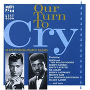 Our Turn To Cry