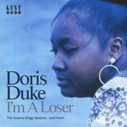 Im A Loser - The Swamp Dogg Sessions