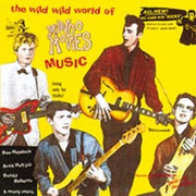 Wild Wild World Of Mondo Movies Music