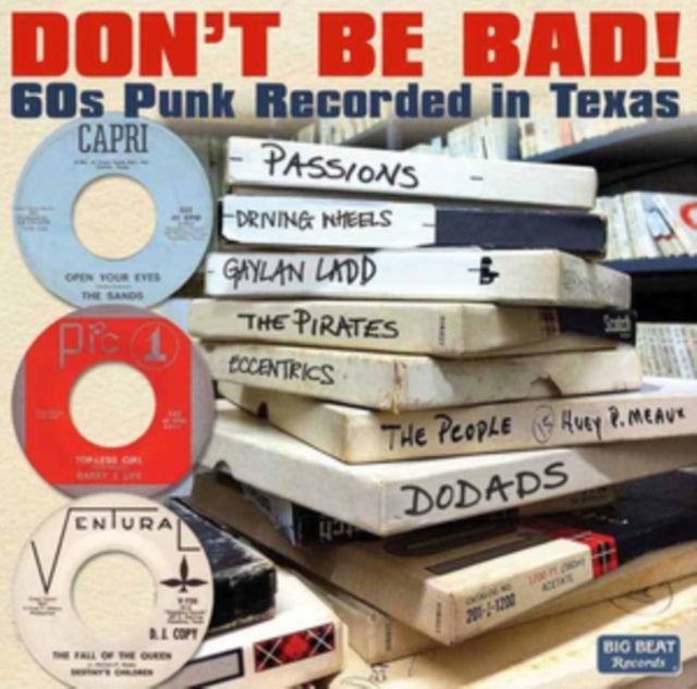 Dont Be Bad 60s Punk Recorded In Texas