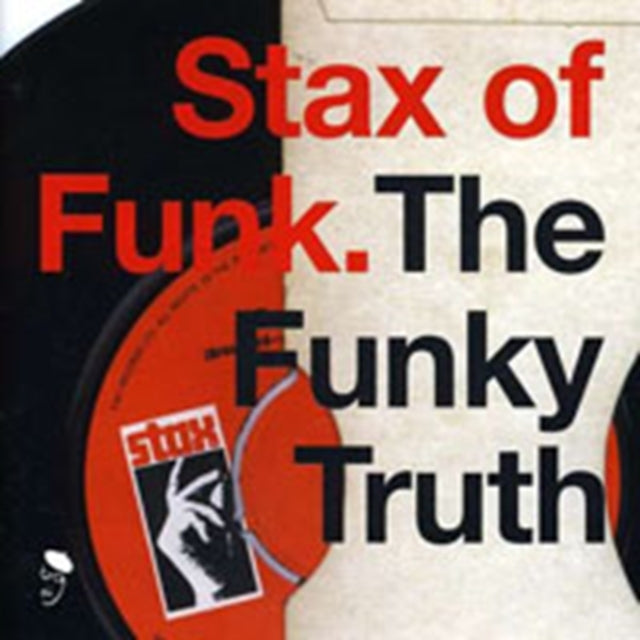 Stax Funk - The Funky Truth