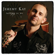 Jeremy Kay Talking To Me