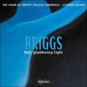 Briggs Hail / Gladdening Light & Other W