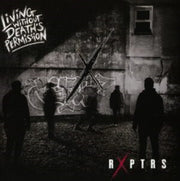 Living Without Deaths Permission