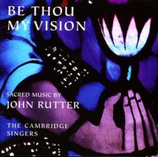 Rutterbe Thou My Vision