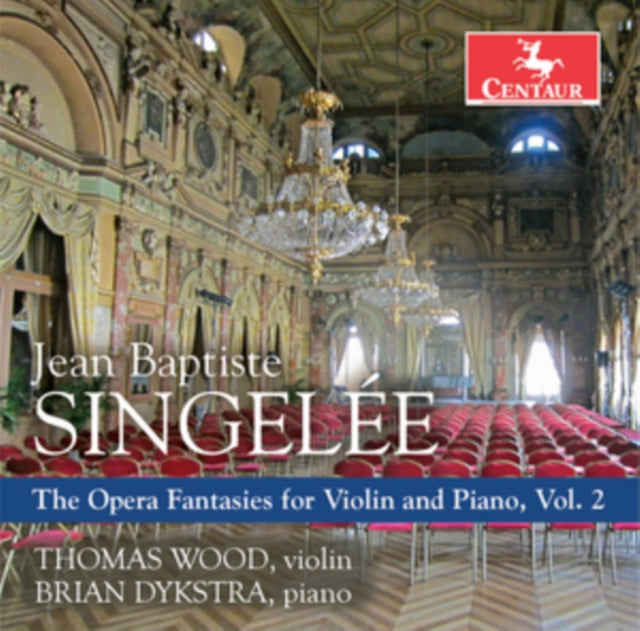Singelee The Opera Fantasies For Violin