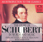 Schubert Story In Words & Music