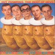 Hot Potatoes - Best Of Devo