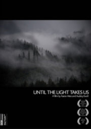 Until The Light Takes Us