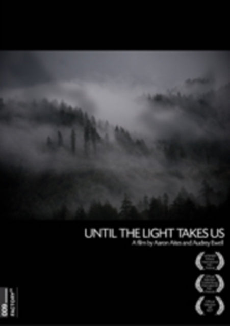 Until The Light Takes Us