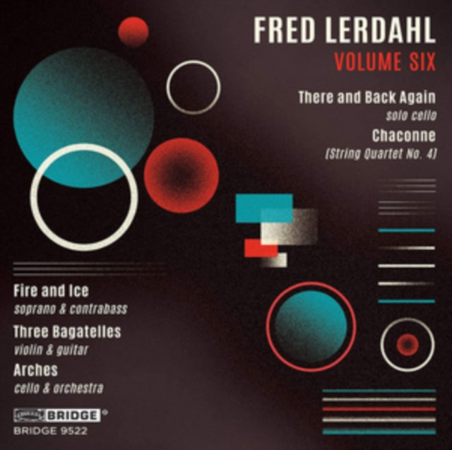 Fred Lerdahl Volume Six