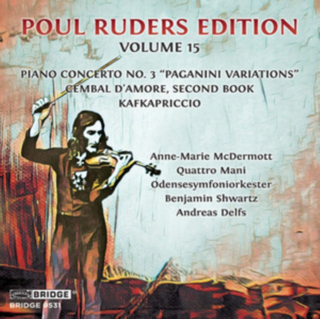 Poul Ruders Edition. Vol. 15