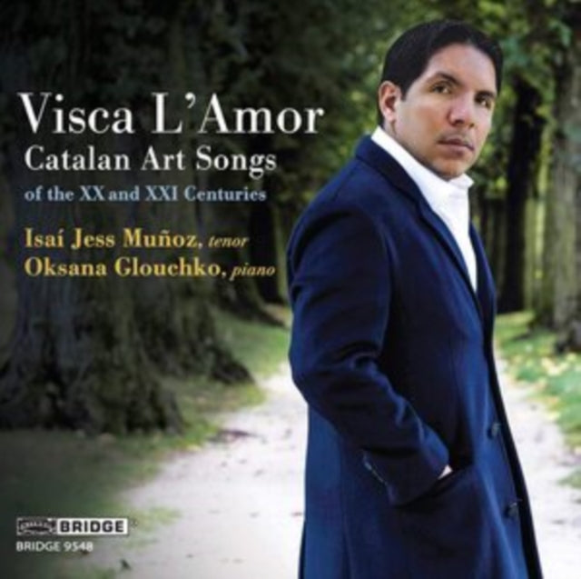 Visca Lamor Catalan Art Songs Of The Xx