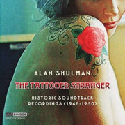 Alan Shulman The Tattooed Stranger