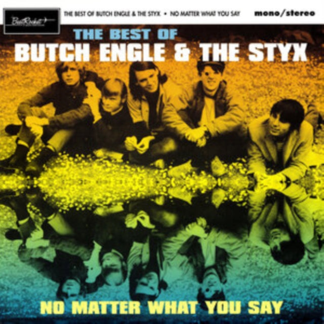 No Matter What You Say The Best Of Butch
