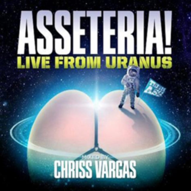 Asseteria - Live From Uranus - Chriss