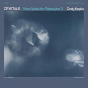Crystals New Music For Relaxation 2