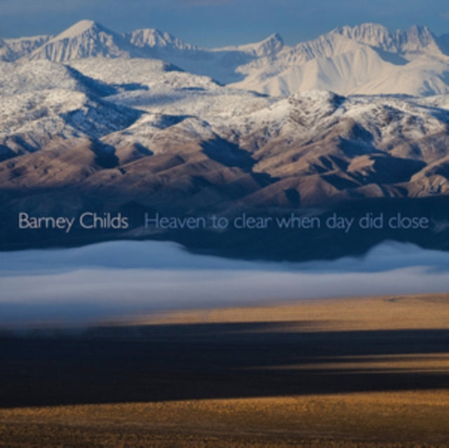 Barney Childs Heaven To Clear When Day D